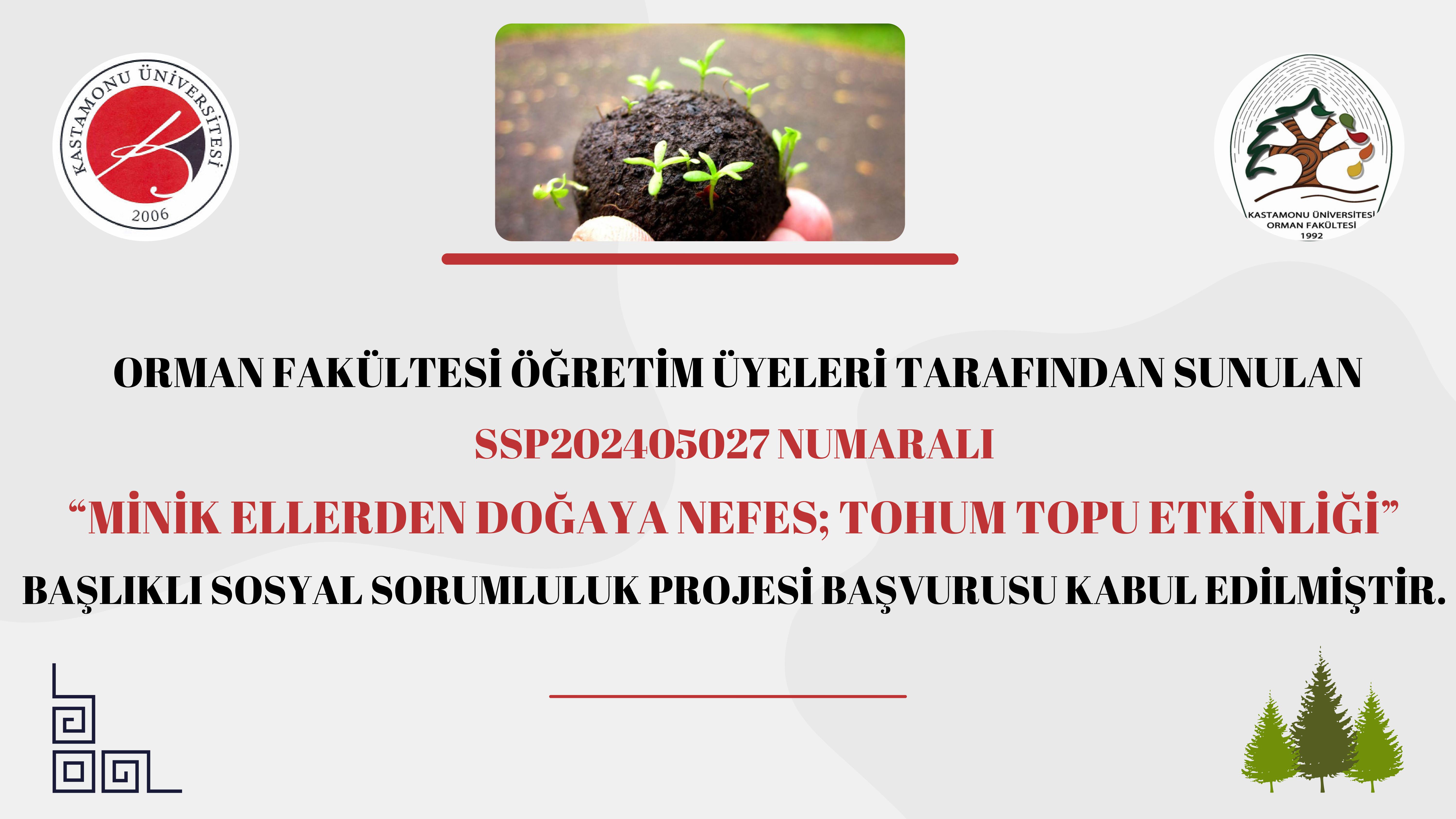 Fakültemiz Öğretim Üyelerinin Sosyal Sorumluluk Projesi Desteklenmiştir